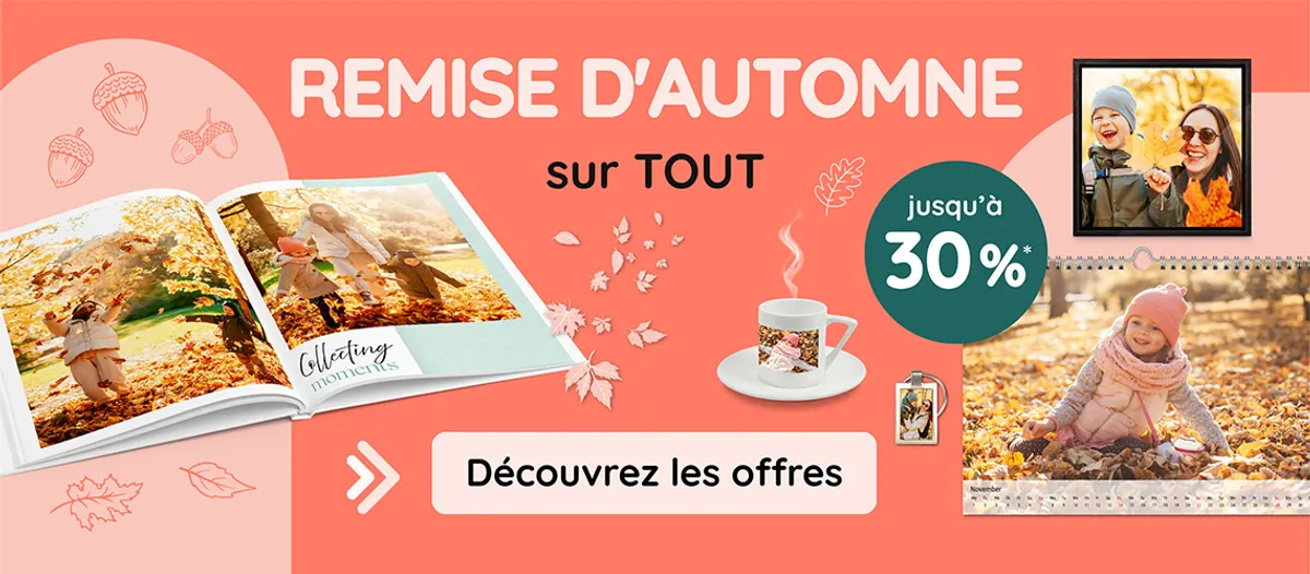 Profitez des offres d'automne pour vous procurer des albums photo, des calendriers photo et bien plus encore au meilleur prix